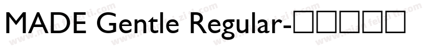 MADE Gentle Regular字体转换